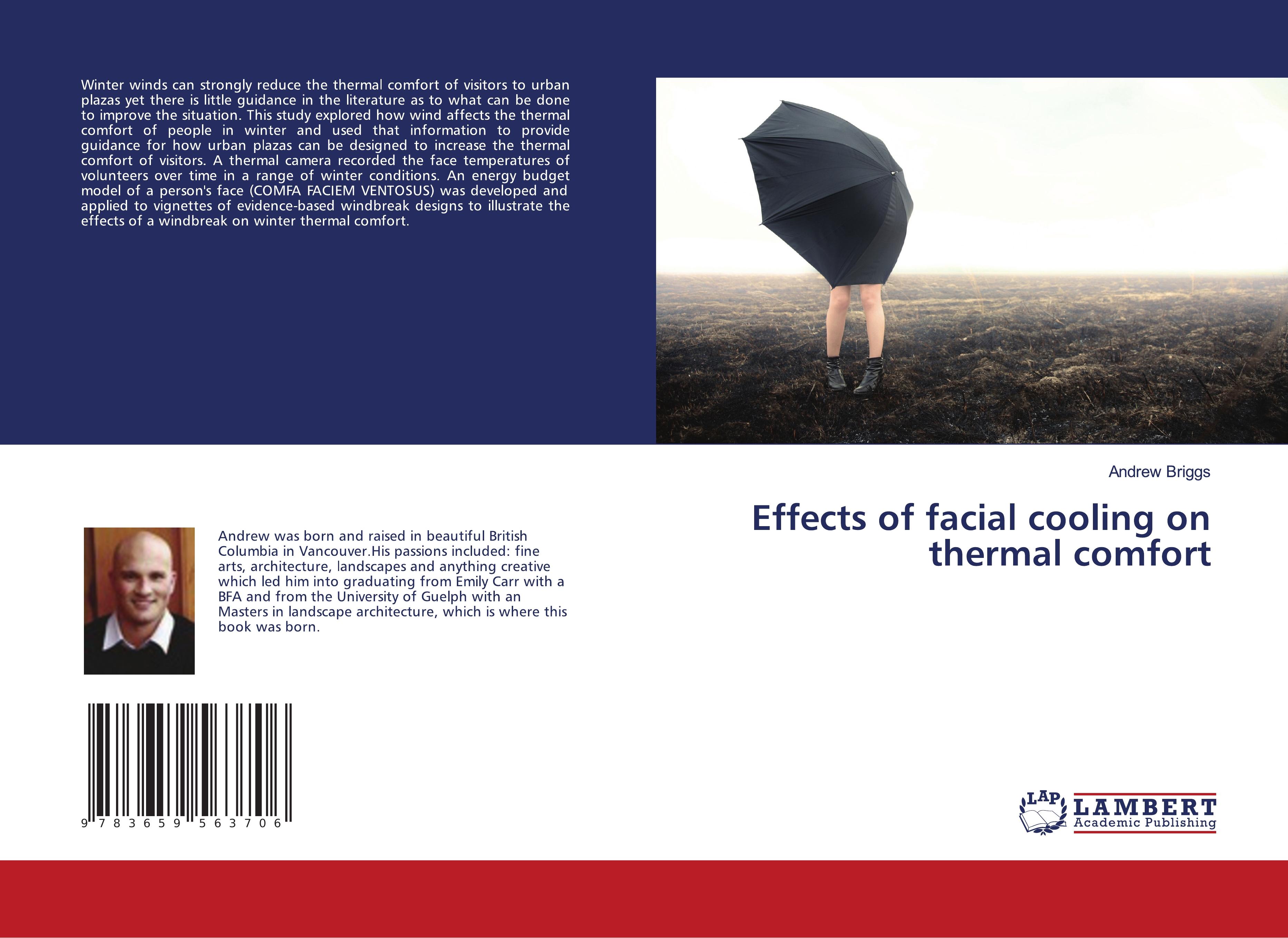 Effects of facial cooling on thermal comfort - Andrew Briggs