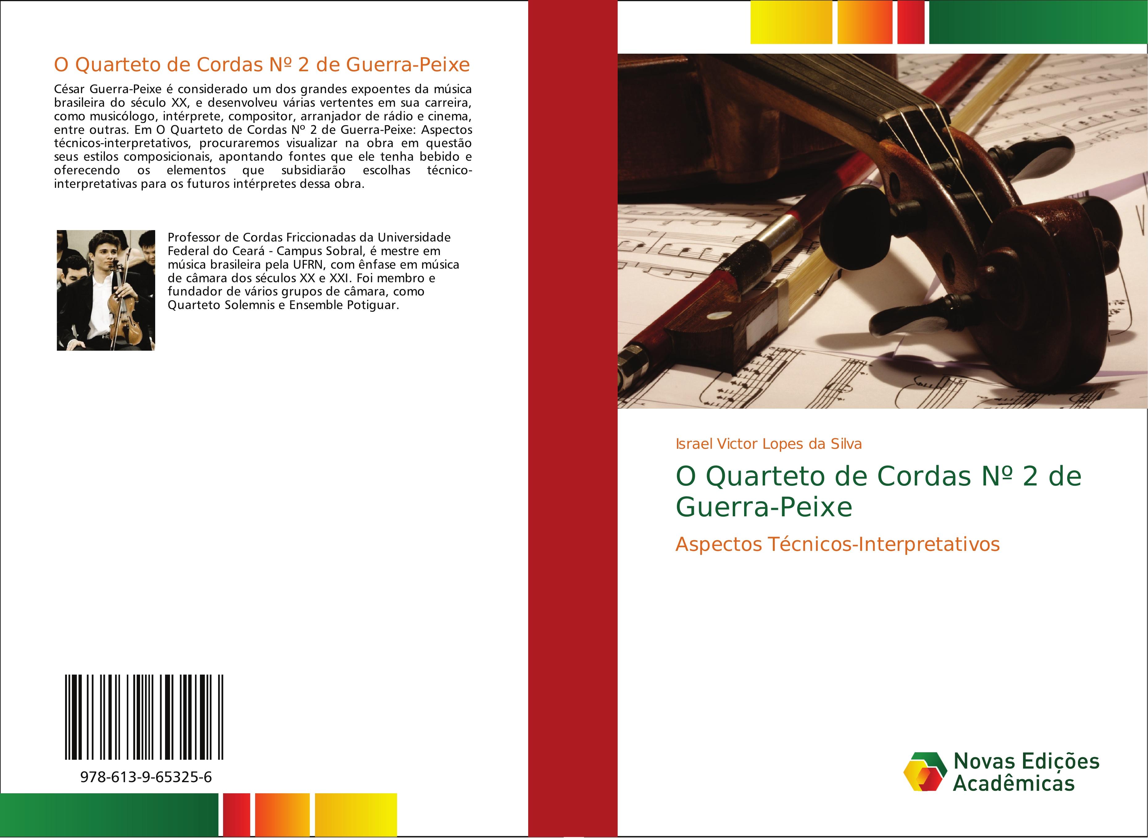 O Quarteto de Cordas Nº 2 de Guerra-Peixe - Israel Victor Lopes da Silva