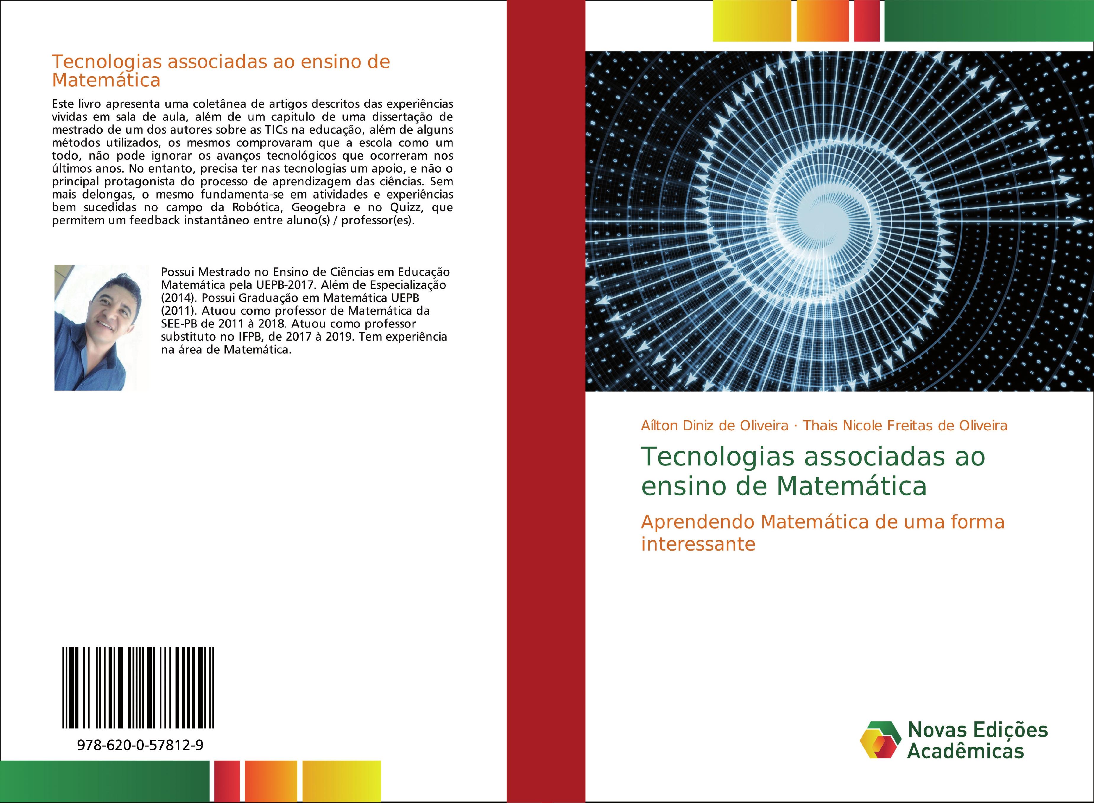Tecnologias associadas ao ensino de MatemÃ¡tica - AÃ­lton Diniz de Oliveira|Thais Nicole Freitas de Oliveira