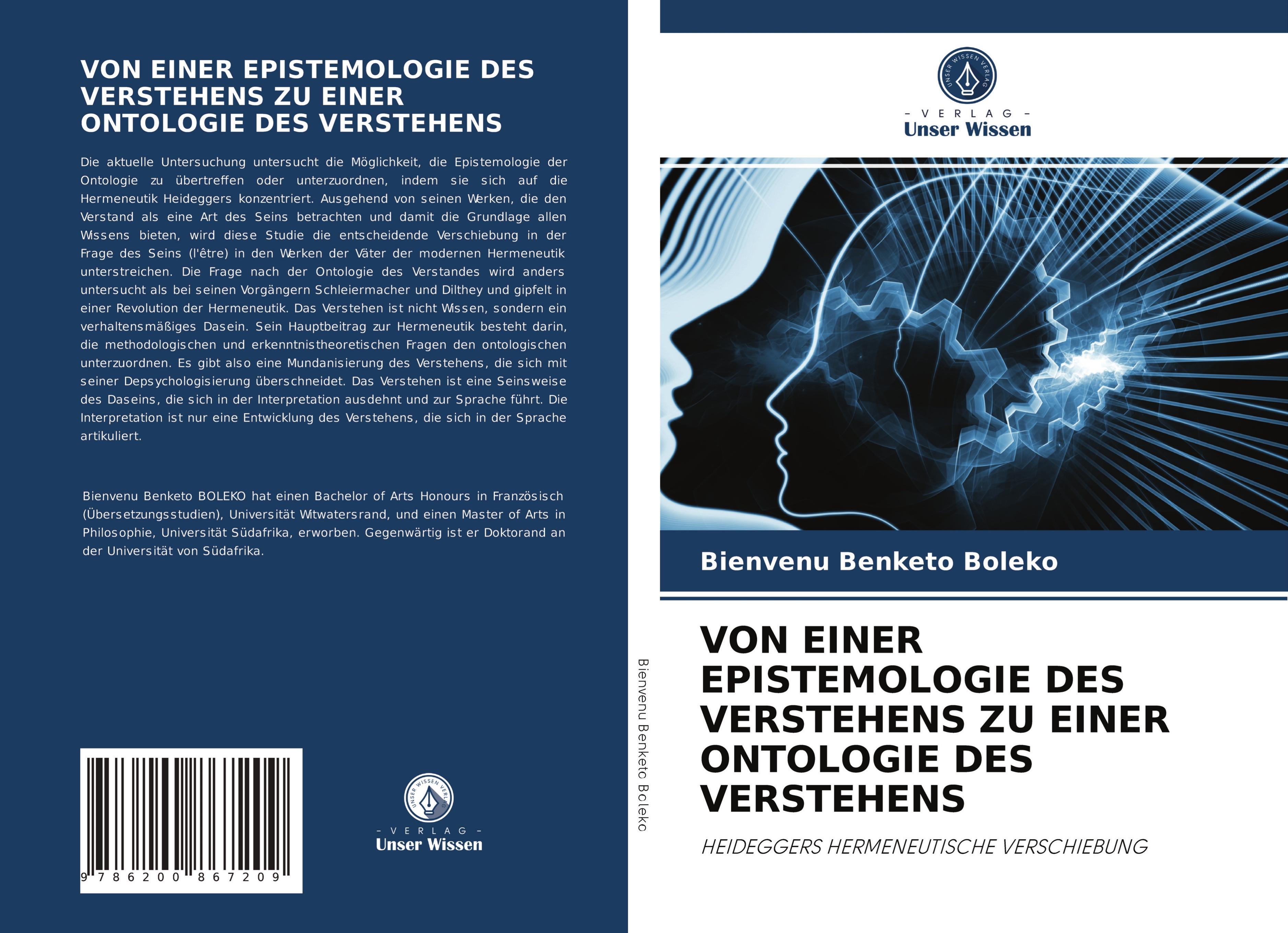 VON EINER EPISTEMOLOGIE DES VERSTEHENS ZU EINER ONTOLOGIE DES VERSTEHENS: HEIDEGGERS HERMENEUTISCHE VERSCHIEBUNG - Boleko, Bienvenu Benketo