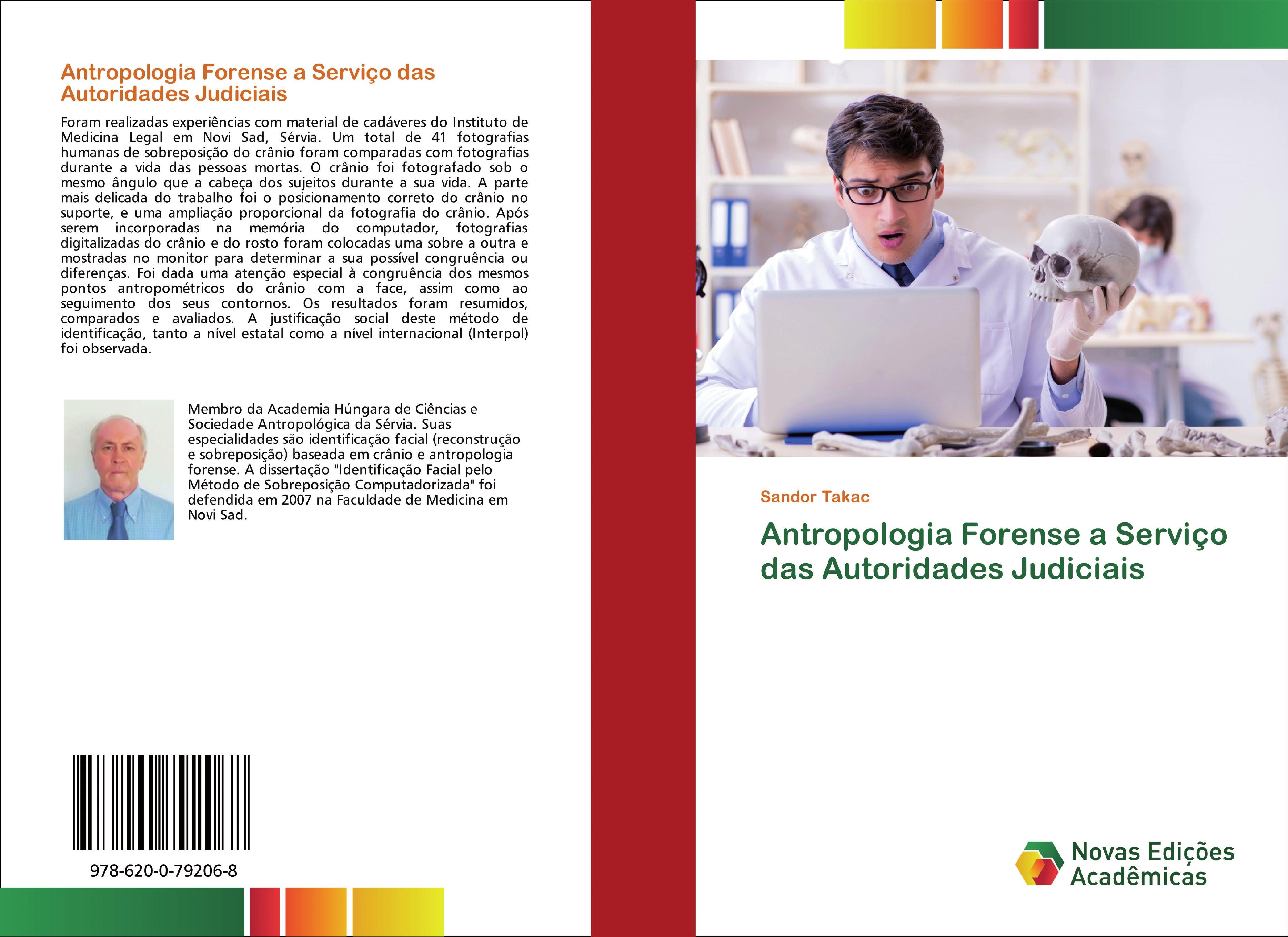 Antropologia Forense a Serviço das Autoridades Judiciais - Sandor Takac