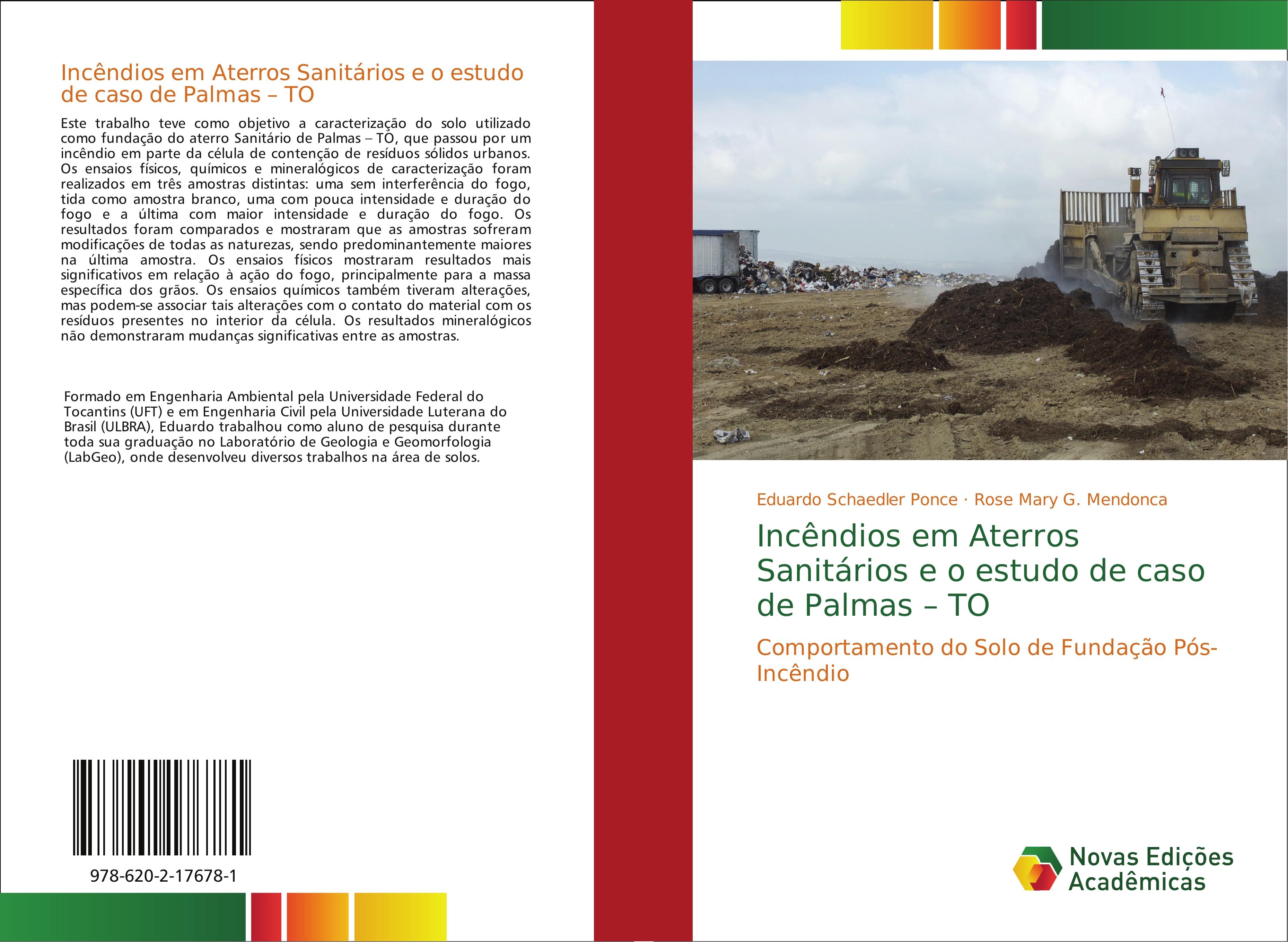 IncÃƒÂªndios em Aterros SanitÃƒÂ¡rios e o estudo de caso de Palmas - TO - Schaedler Ponce, Eduardo|G. Mendonca, Rose Mary