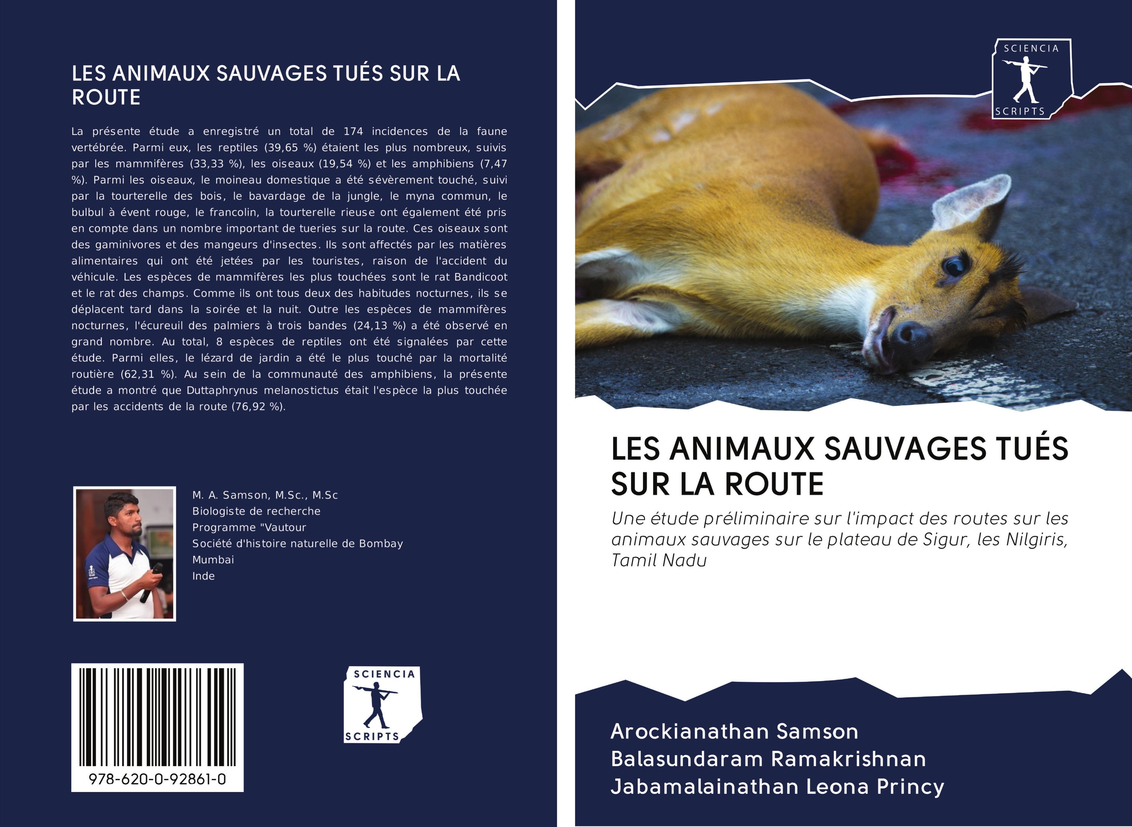 LES ANIMAUX SAUVAGES TUÃƒÂ‰S SUR LA ROUTE - Samson, Arockianathan|Ramakrishnan, Balasundaram|Leona Princy, Jabamalainathan