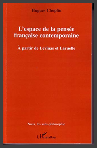 L'espace de la pensée française contemporaine : A partir de Levinas et ...