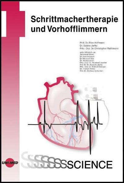 Schrittmachertherapie und Vorhofflimmern - Ellen Hoffmann