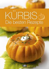 Kürbis -Die besten Rezepte - Lingen