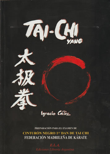 Tai Chi Yang - Cáliz, Ignacio