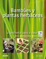 BAMBÚES Y PLANTAS HERBÁCEAS. LA JARDINERÍA PASO A PASO - ROYAL HORTICULTURAL SOCIETY; ARDLE, JON; ARDLE + RHS