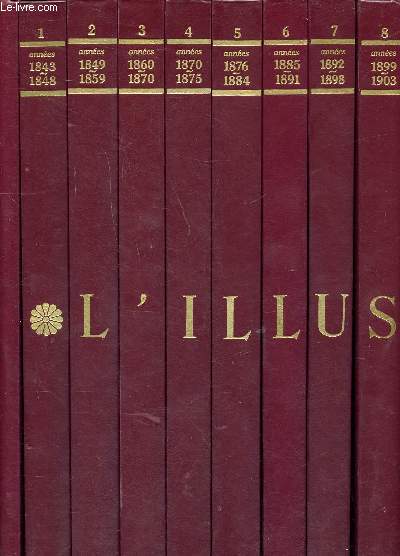 L'Illustration Histoire d'un siècle 1843-1944 en 16 volumes et 1 index général. - Baschet Eric préfacée par Decaux Alain