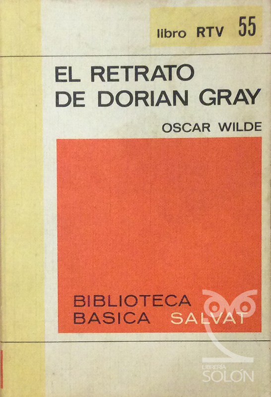 El retrato de Dorian Grey - Oscar Wilde