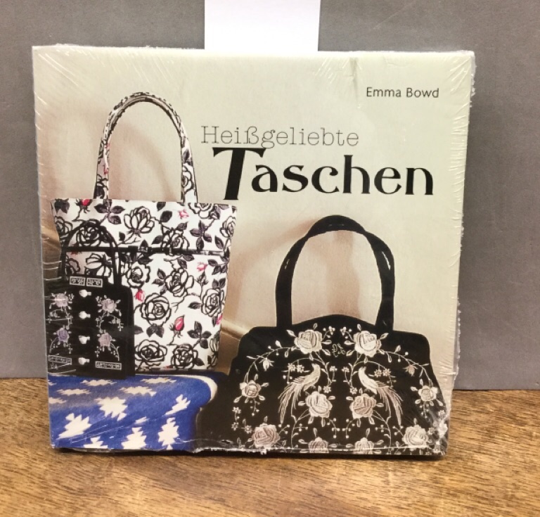 Heissgeliebte Taschen. Übers.: Birgit Lamerz-Beckschäfer. Red./Lektorat: Gabriele Schiffer ; Susanne Rick - Bowd, Emma