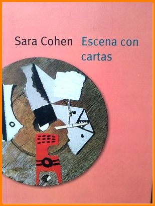 escena con cartas sara cohen Ed. 2003 - Sara Cohen