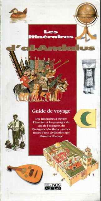 Les Itinérires d?al-Andalus. Guide de voyage - VV.AA.