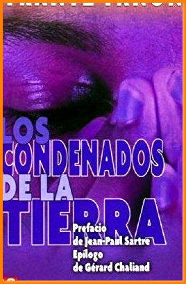 Libro los condenados de la tierra franz fanon - Frantz Fanon