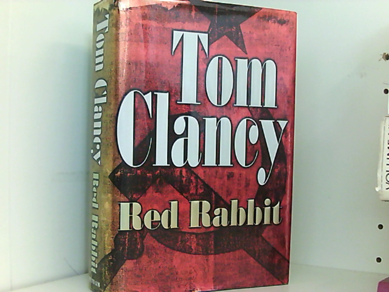 Red Rabbit - Clancy, Tom