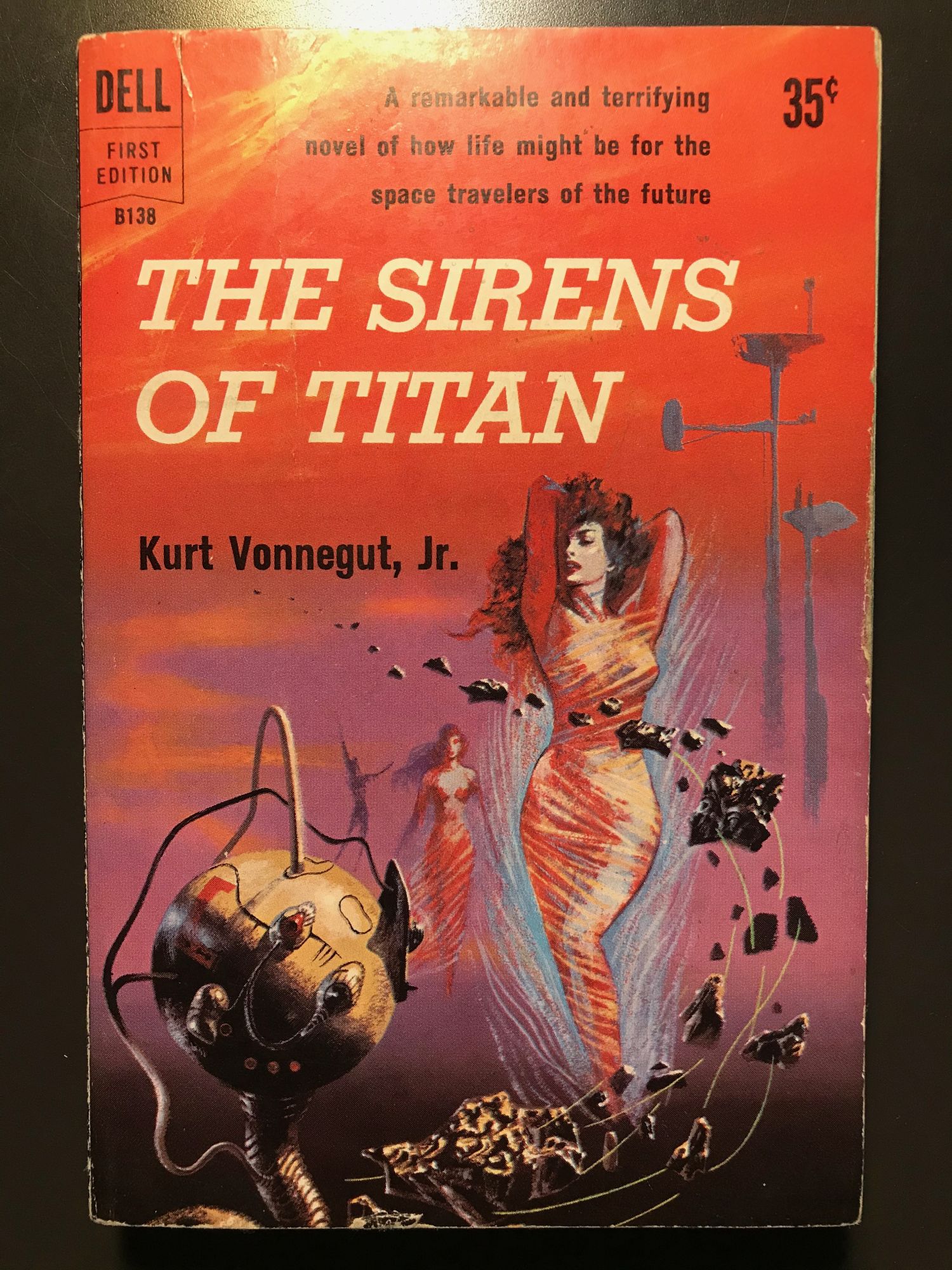 The Sirens of Titan by Kurt Vonnegut Jr. The Sirens of Titan by Kurt Vonnegut Jr.