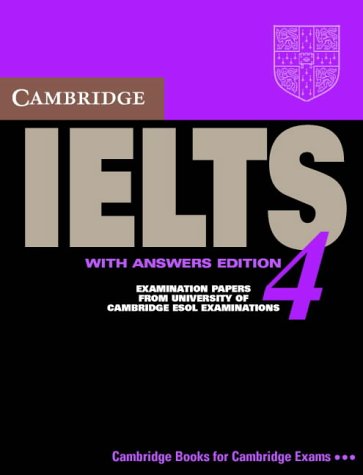 Cambridge IELTS 4 Self Study Pack: Examination Papers from University of Cambridge ESOL Examinations (Cambridge Books for Cambridge Exams) - Cambridge, ESOL