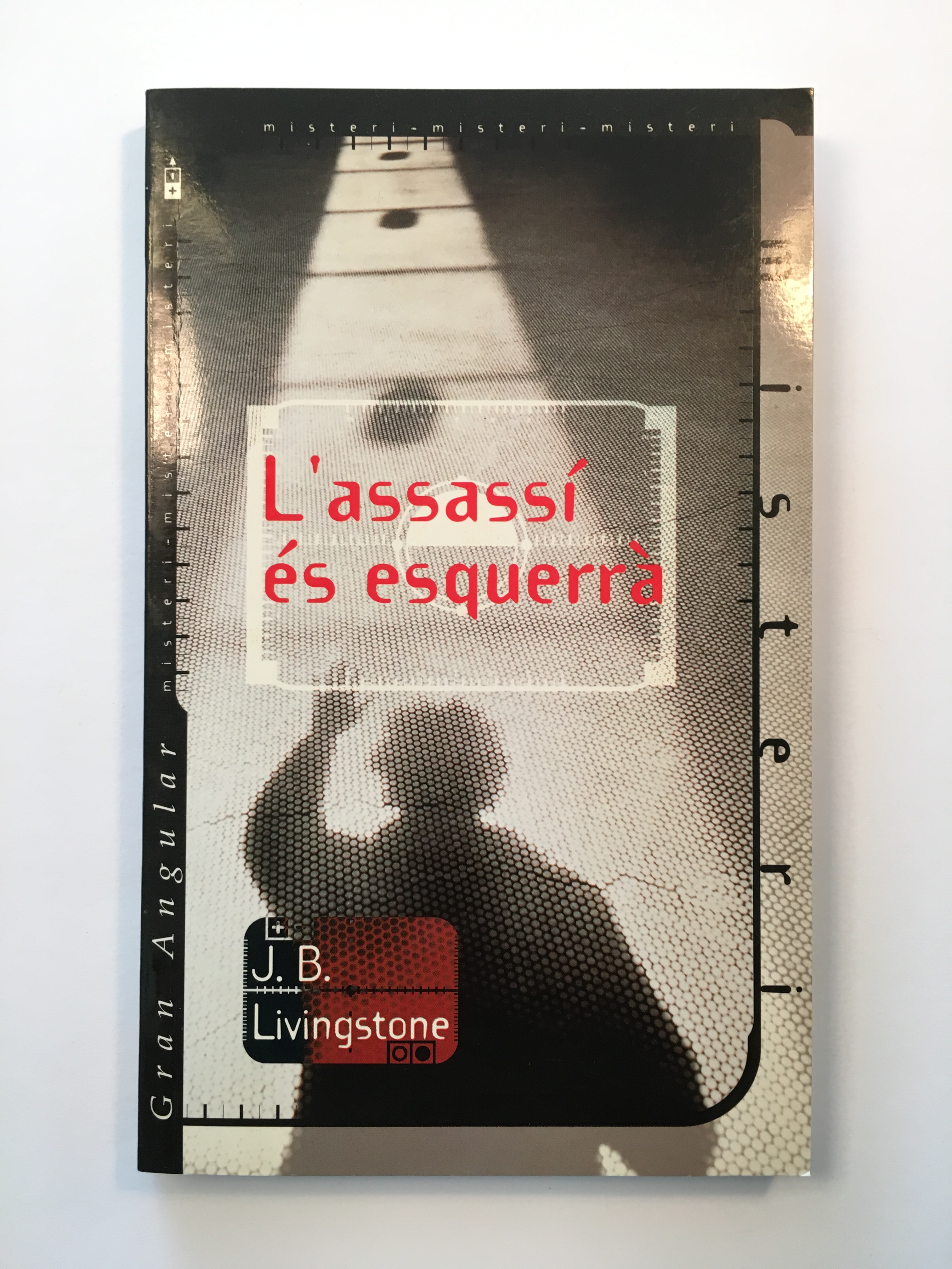 L'assassí és esquerrà - J. B. Livingstone (Christian Jacq)