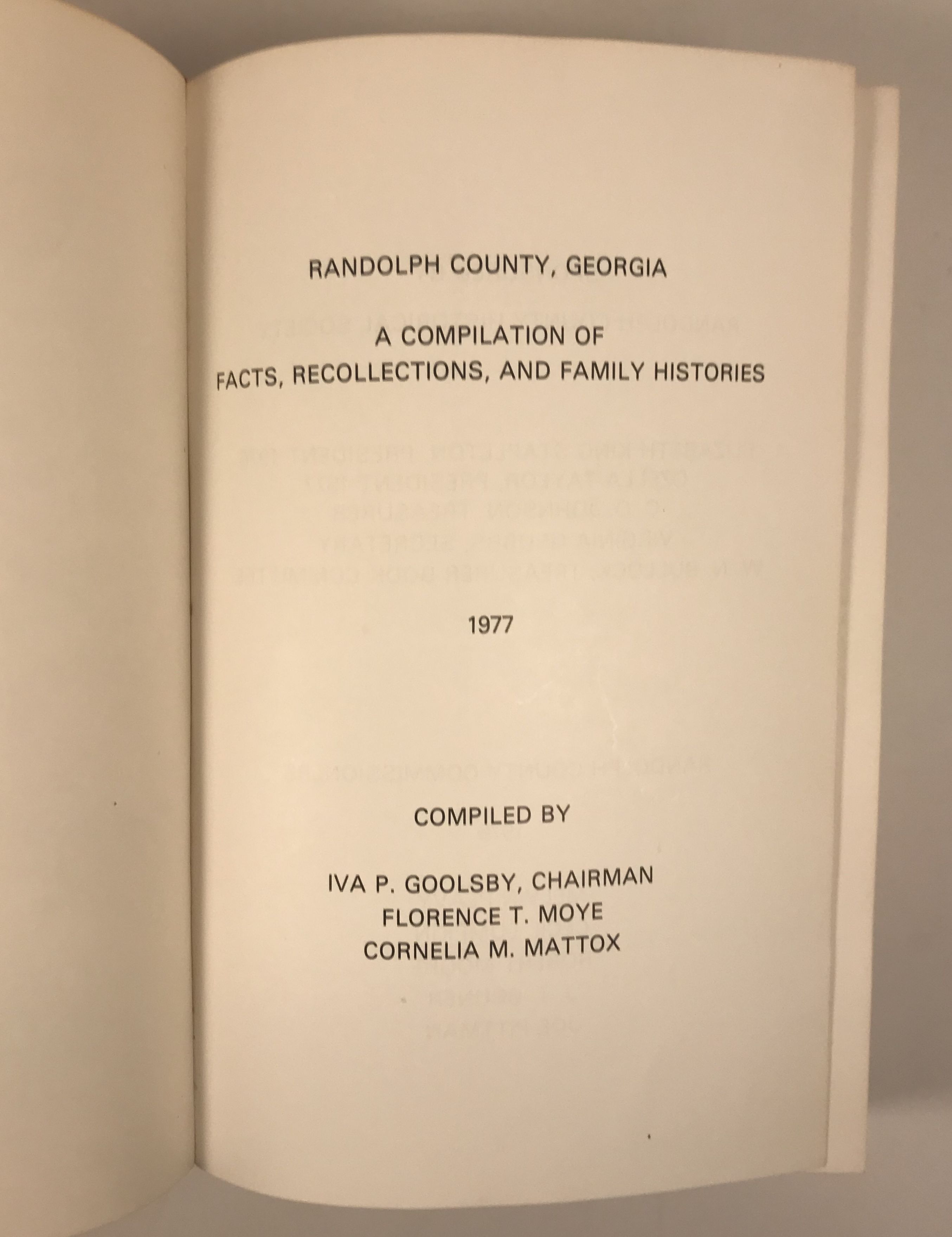 Randolph County, Georgia a Compilation of Facts, Recollections, and