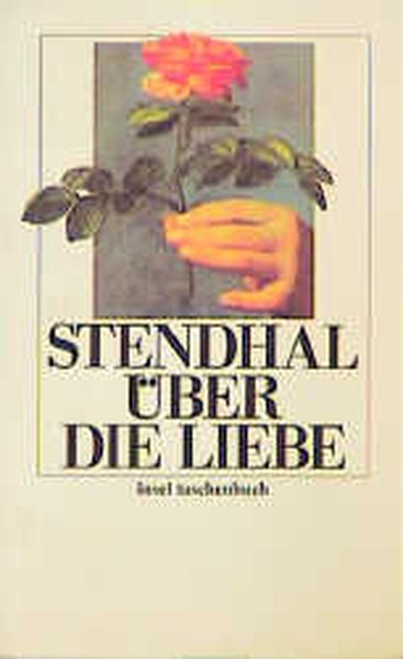 Über die Liebe - Stendhal