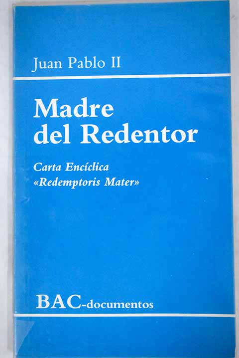 Madre del Redentor: carta encíclica 