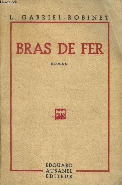 Bras de fer by Gabriel-Robinet L.: bon Couverture souple (1945