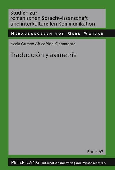 Traducción y asimetría - Maria Carmen África Vidal Claramonte