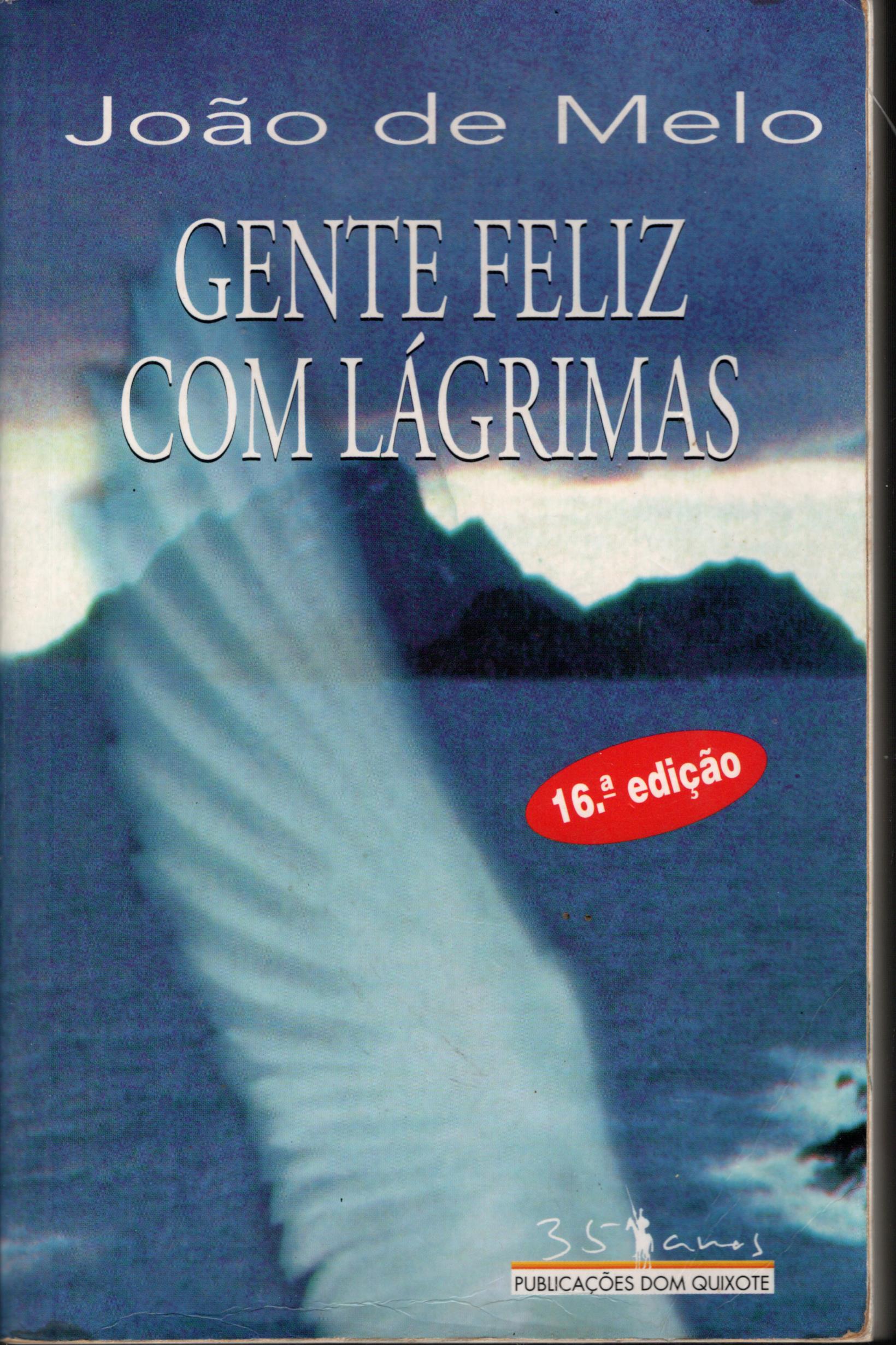 GENTE FELIZ COM LÁGRIMAS - MELO, João de (1949)
