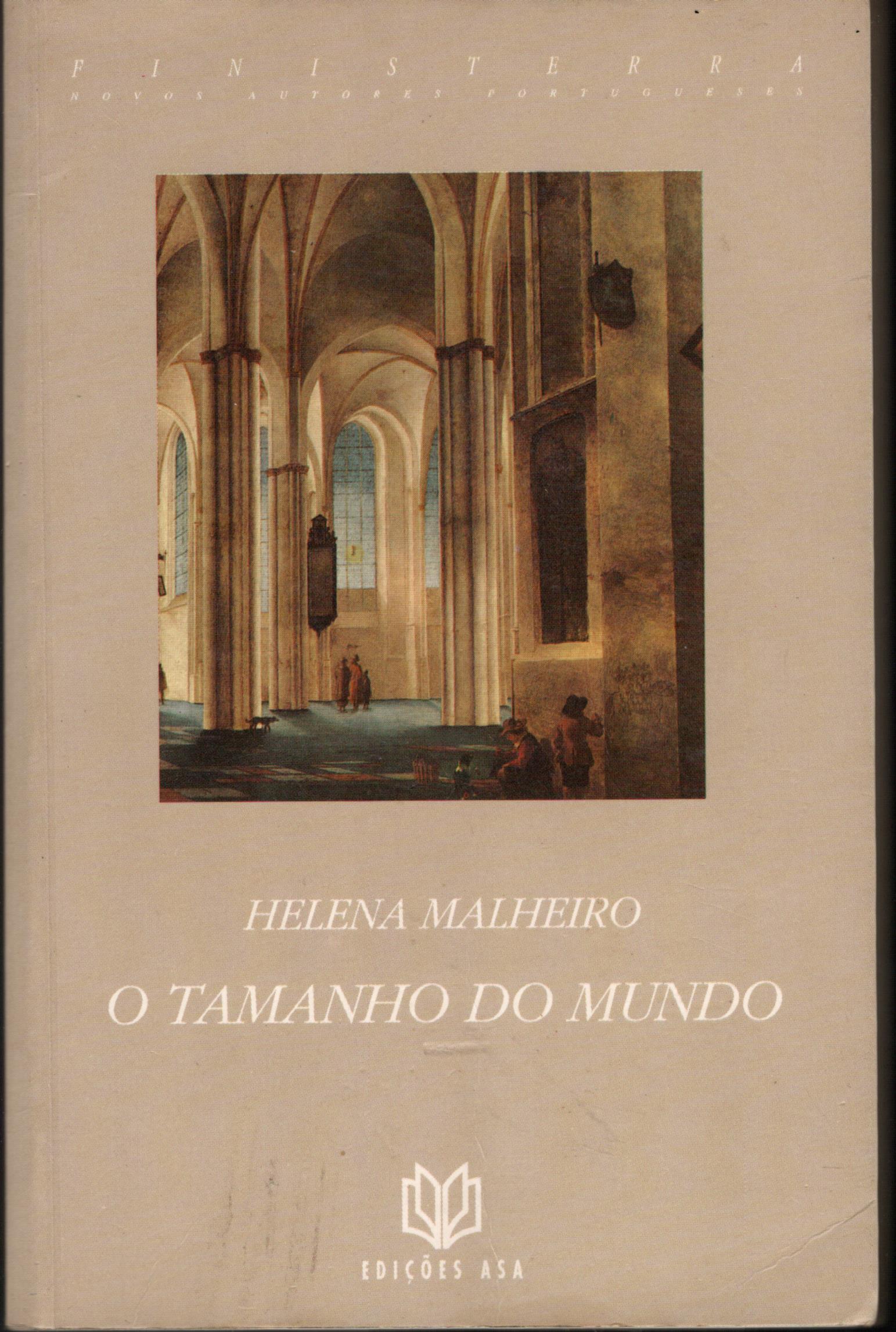 O TAMANHO DO MUNDO - MALHEIRO, Helena