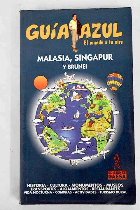 Malasia, Singapur y Brunei - Mazarrasa Mowinckel, Luis