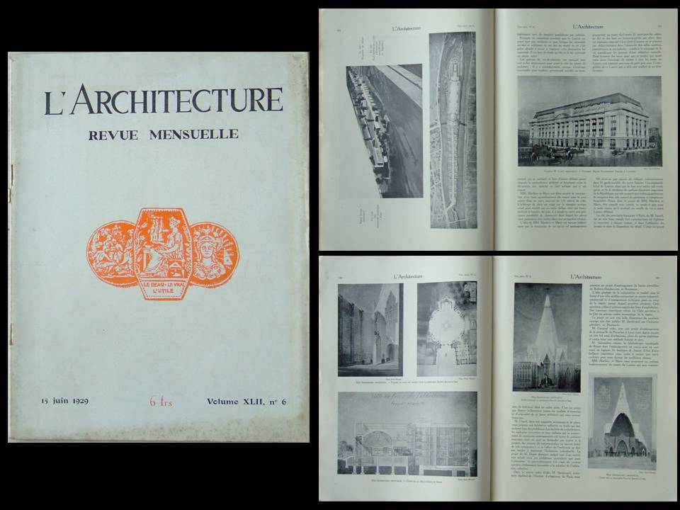 L'ARCHITECTURE n°6 1929 SALON 1929, CLOSSON, SAINSAULIEU, MARLIERE ...