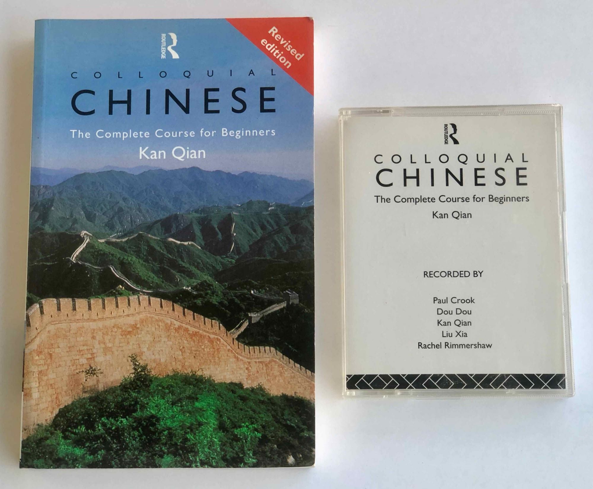 Colloquial Chinese. The Complete Course for Beginners - QIAN Kan