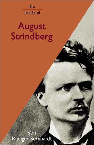 August Strindberg. - Bernhardt, Rüdiger