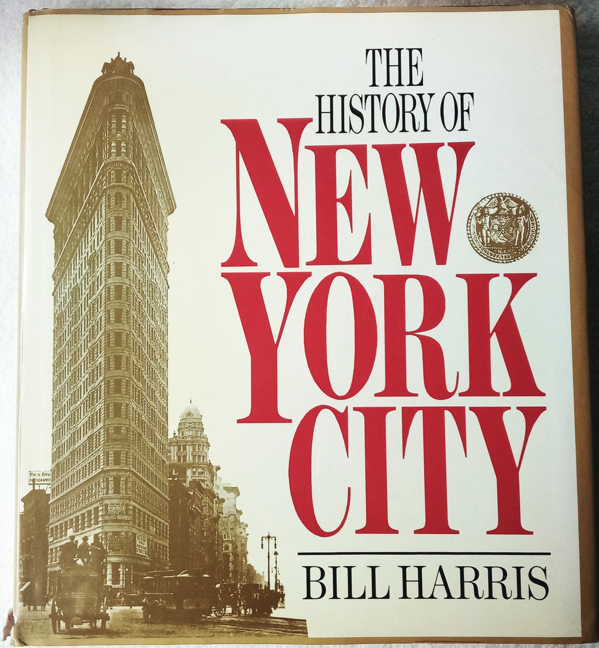 The History of New York City - Harris, Bill