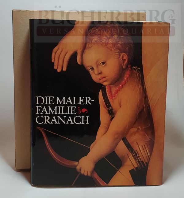 Die Malerfamilie Cranach - Schade, Werner