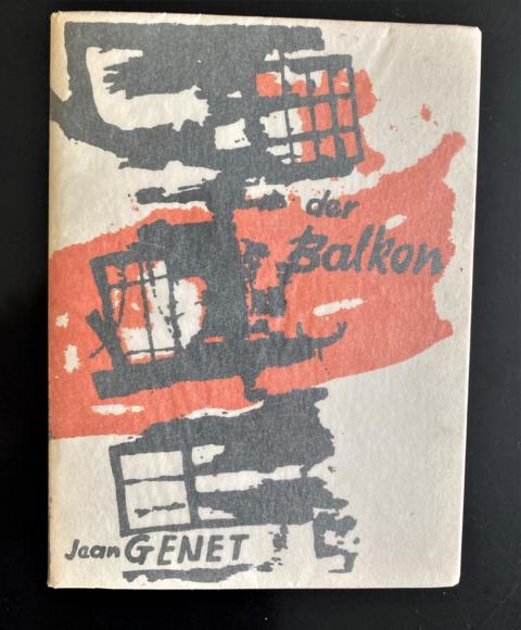 Der Balkon. Mit sechs Siebdrucken von Hermann Steffens. by Jean