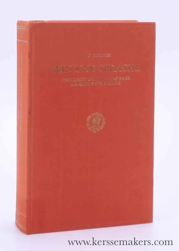 Sein und Sprache. Historische Grundlegung einer Ontologie der Sprache. - Kobusch, Theo.