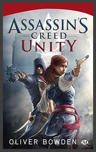 Assassin's Creed, Tome 7: Assassin's Creed Unity