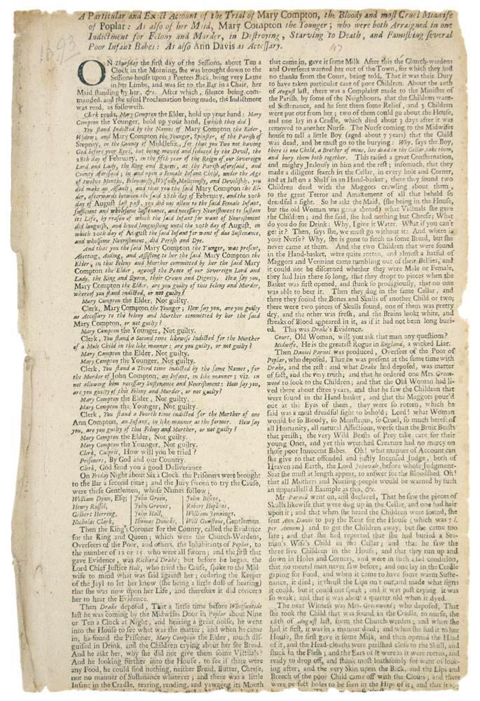 A Particular and Exact Account of the Trial of Mary Compton, the Bloody and most Cruel Midwife of Poplar. As also of her Maid, Mary Compton the Young