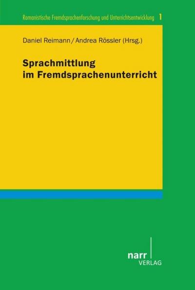 Sprachmittlung im Fremdsprachenunterricht - Daniel Reimann