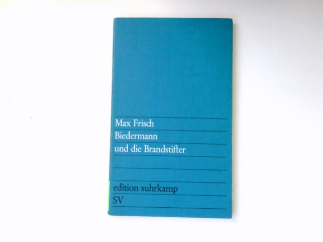 Max Frisch Biedermann Und Die Brandstifter biedermann und die brandstifter von max frisch, suhrkamp 1958 - ZVAB