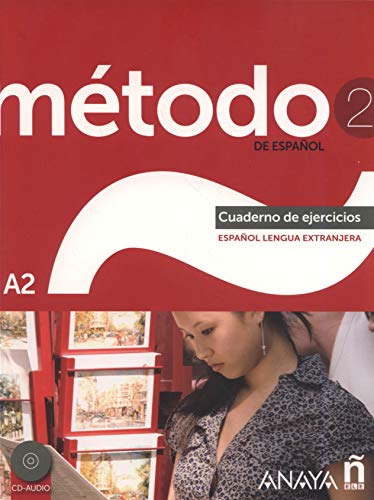 Método de español 2. Cuaderno de ejercicios. ELE. Incluye CD Audio. - VV.AA.