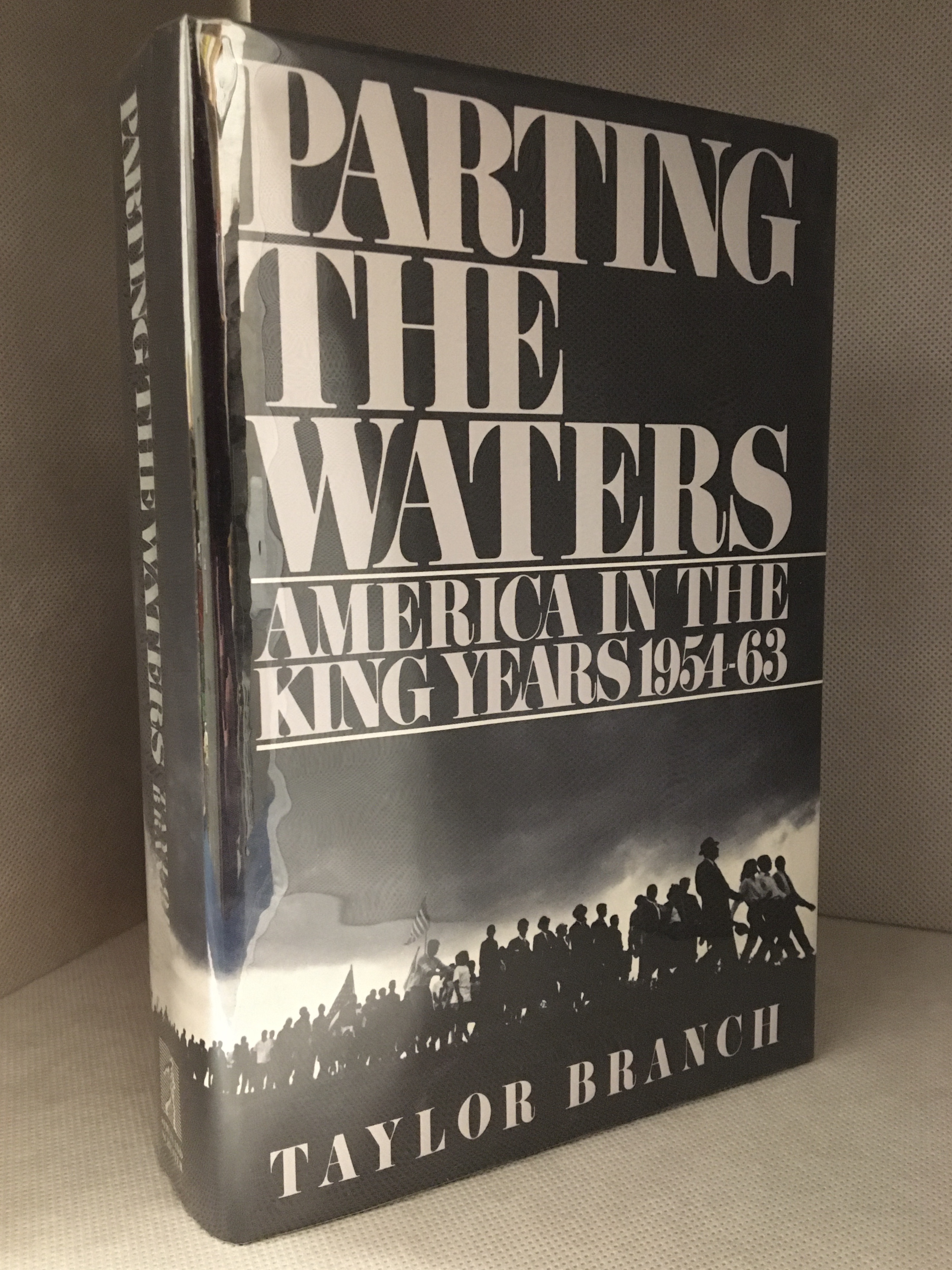 Parting the Waters; America in the King Years; 1954-63 - Branch, Taylor