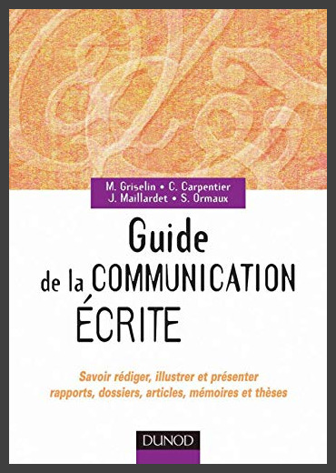 Guide de la communication écrite: Good No binding | LaLibrairie