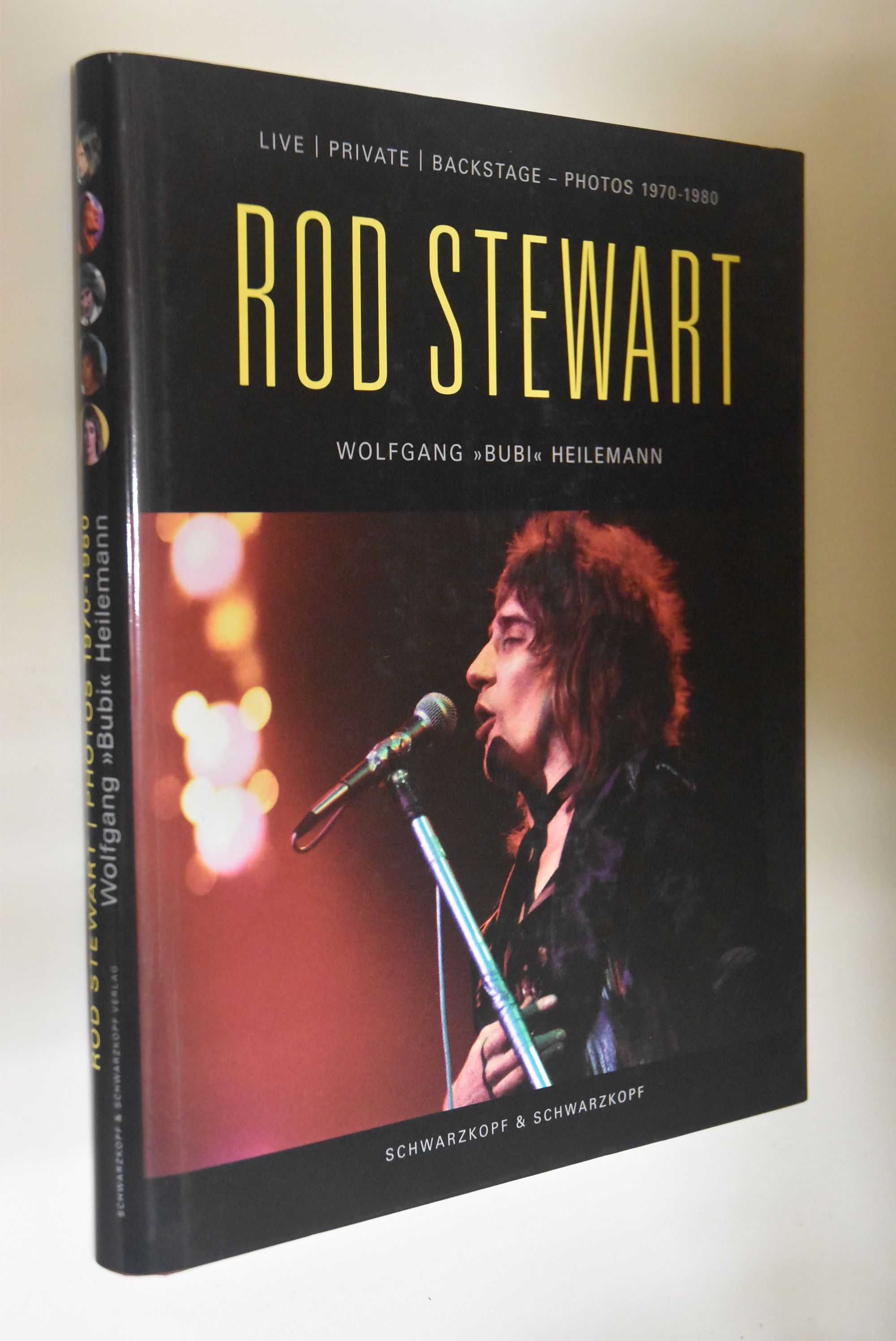 Rod Stewart: live; private; backstage - Photos 1970 - 1980. Photos: Wolfgang 