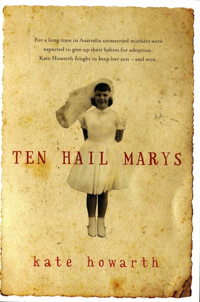 Ten Hail Marys - Howarth, Kate