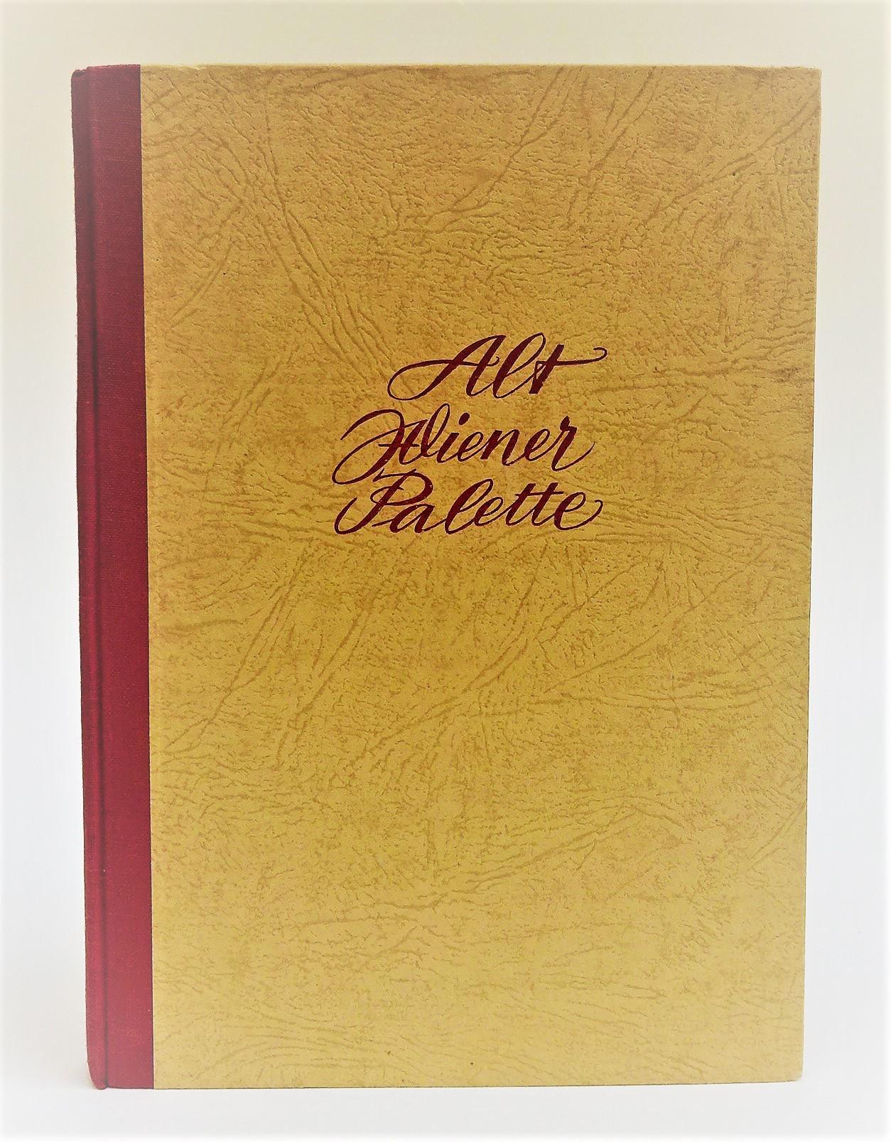 Alt-Wiener Palette. by Grobauer, Franz Joseph: gut erhalten  Original-Halbleinenband (1962) | Der Buchfreund