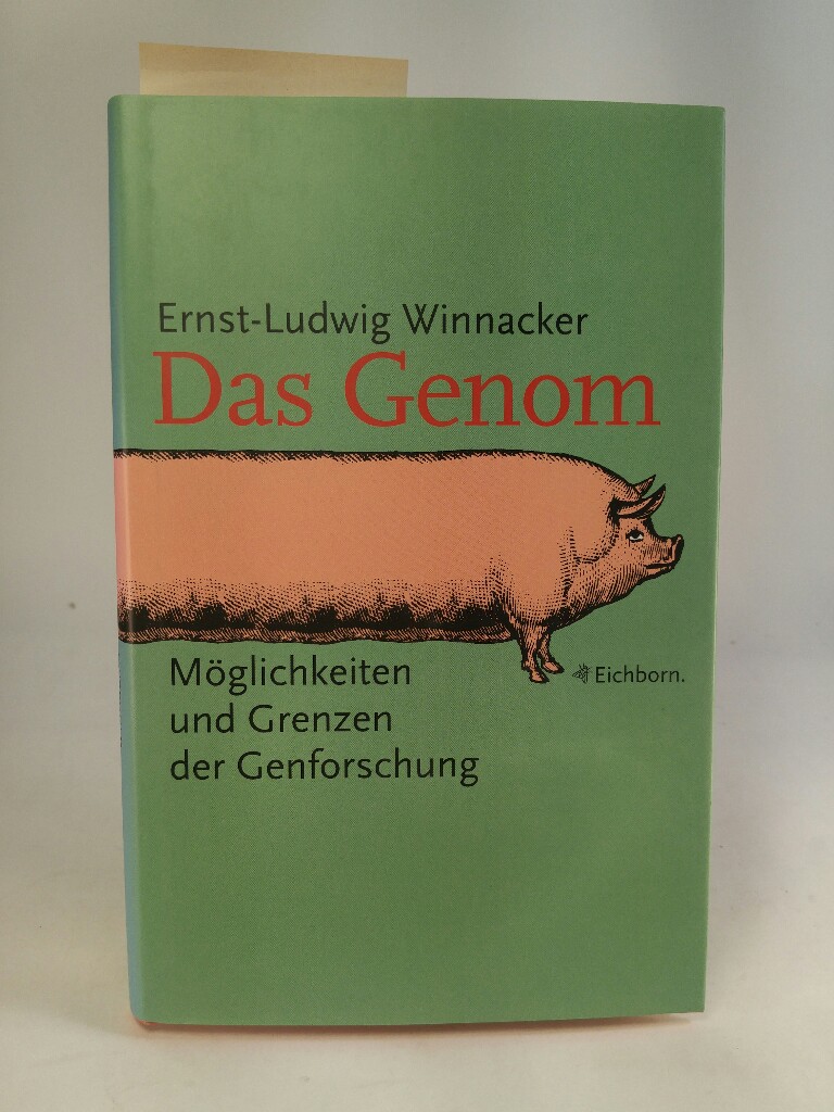 Das Genom: Möglichkeiten und Grenzen der Genforschung - Winnacker Ernst, L