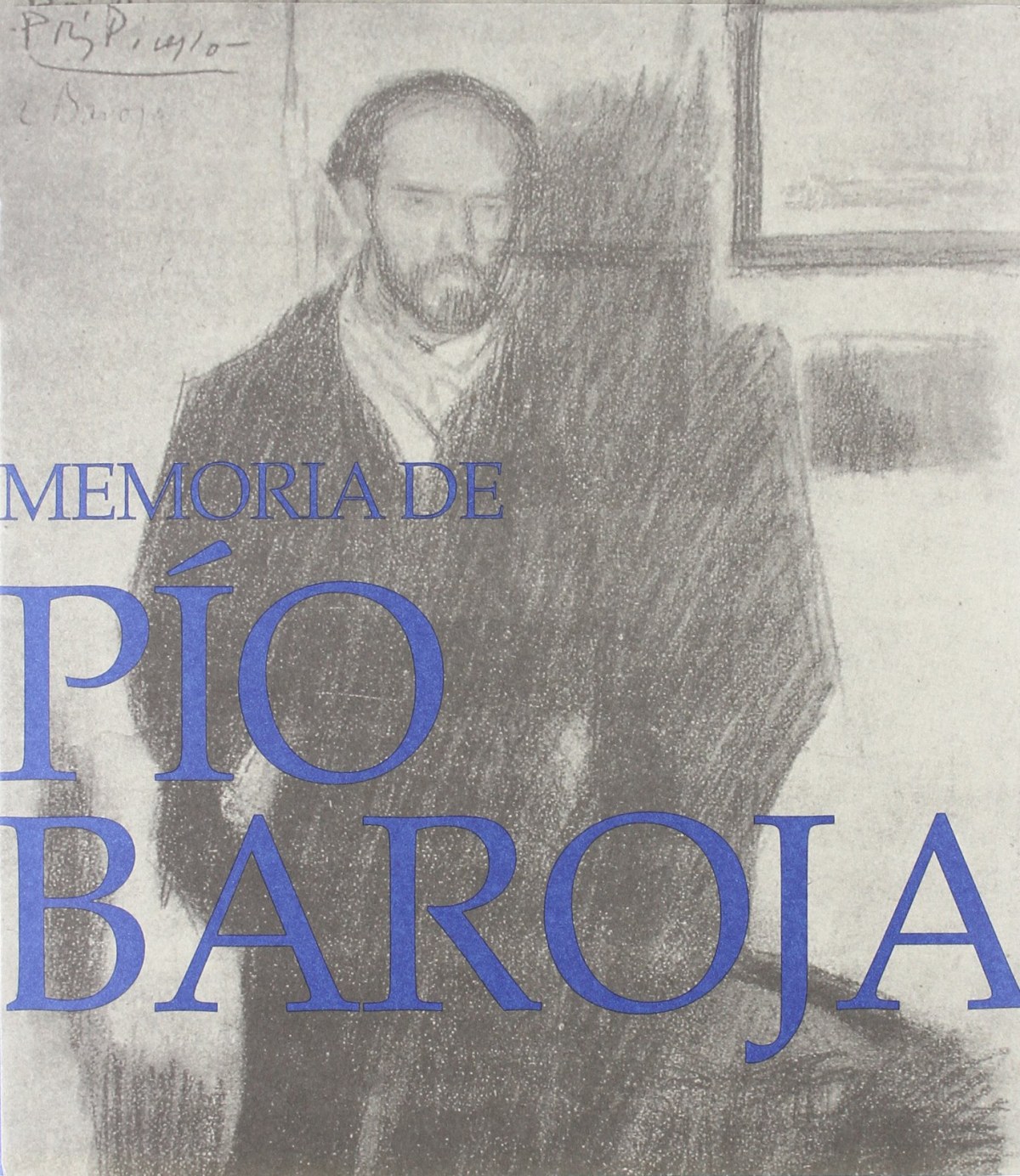 Memoria de pio baroja - Vv.Aa.