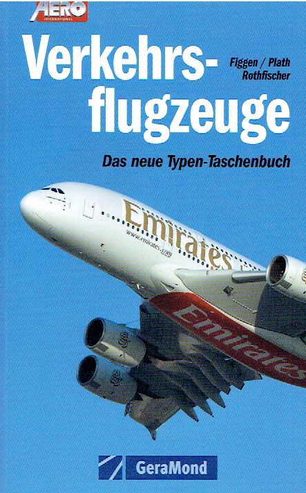 Verkehrsflugzeuge: Das neue Typen-Taschenbuch. - Figgen, Achim; Plath, Dietmar